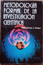 METODOLOGIA FORMAL DE LA INVESTIGACION CIENTIFICA